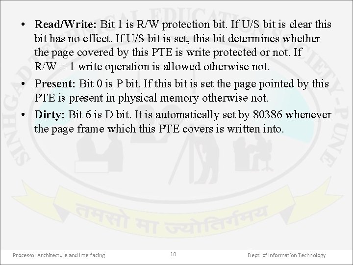  • Read/Write: Bit 1 is R/W protection bit. If U/S bit is clear