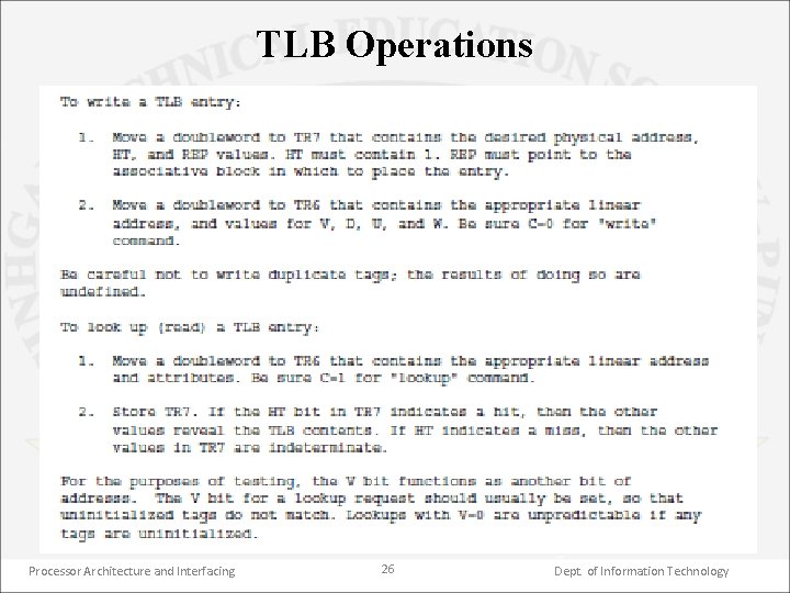 TLB Operations Processor Architecture and Interfacing 26 Dept. of Information Technology 