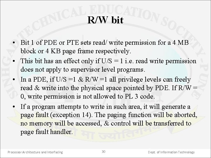 R/W bit • Bit 1 of PDE or PTE sets read/ write permission for