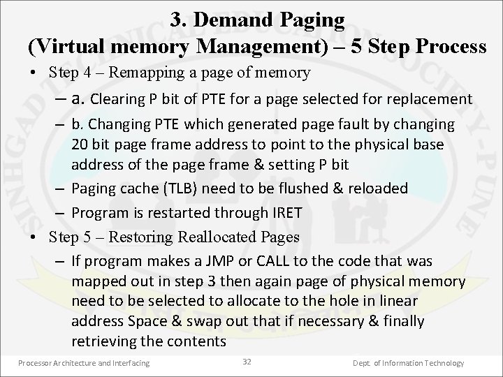 3. Demand Paging (Virtual memory Management) – 5 Step Process • Step 4 –