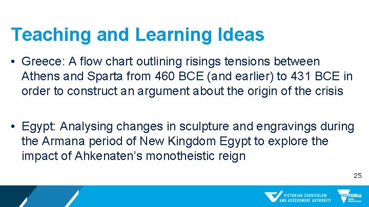 Teaching and Learning Ideas • Greece: A flow chart outlining risings tensions between Athens