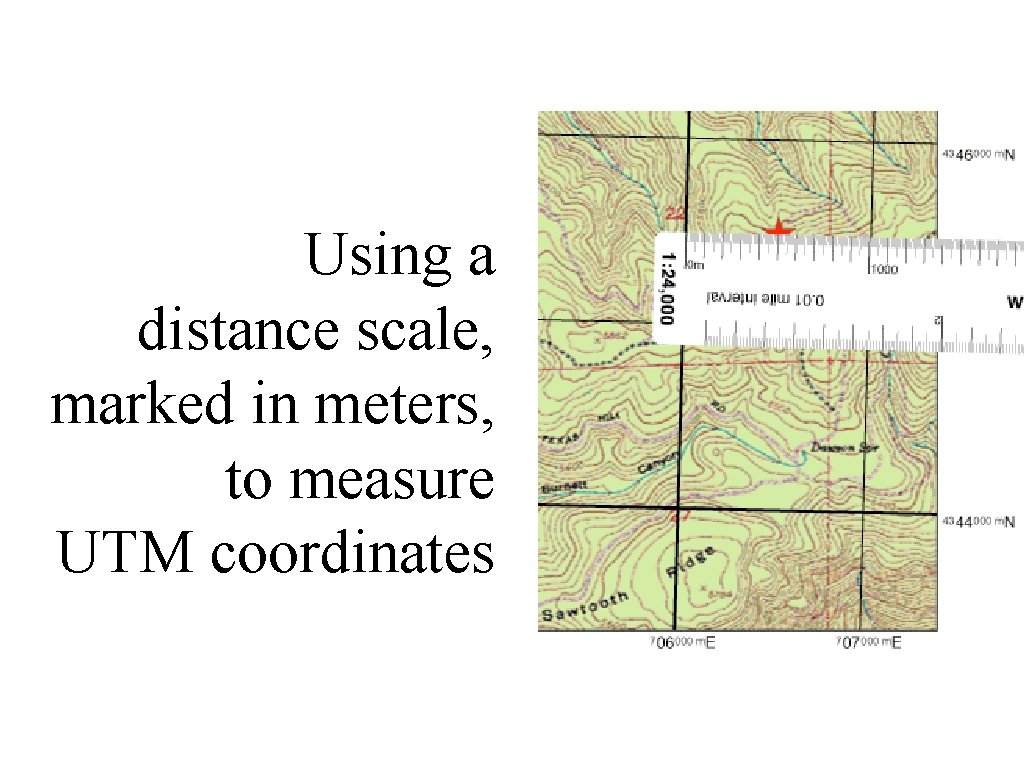 Using a distance scale, marked in meters, to measure UTM coordinates 