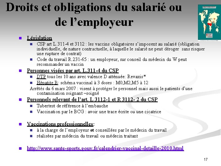 Droits et obligations du salarié ou de l’employeur n Législation n CSP art L.