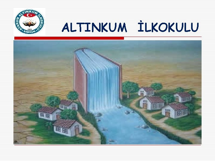 ALTINKUM İLKOKULU 