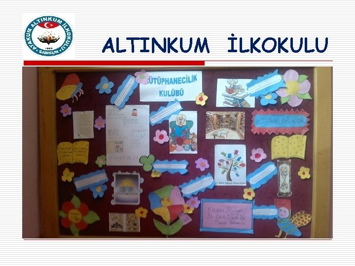 ALTINKUM İLKOKULU 