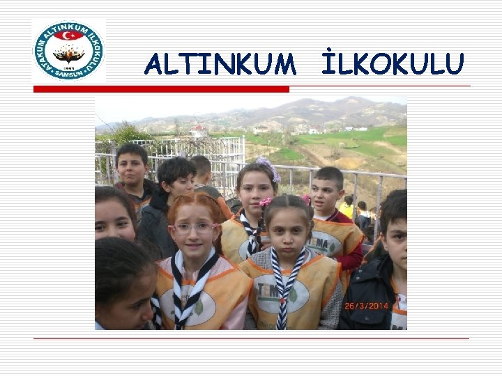 ALTINKUM İLKOKULU 