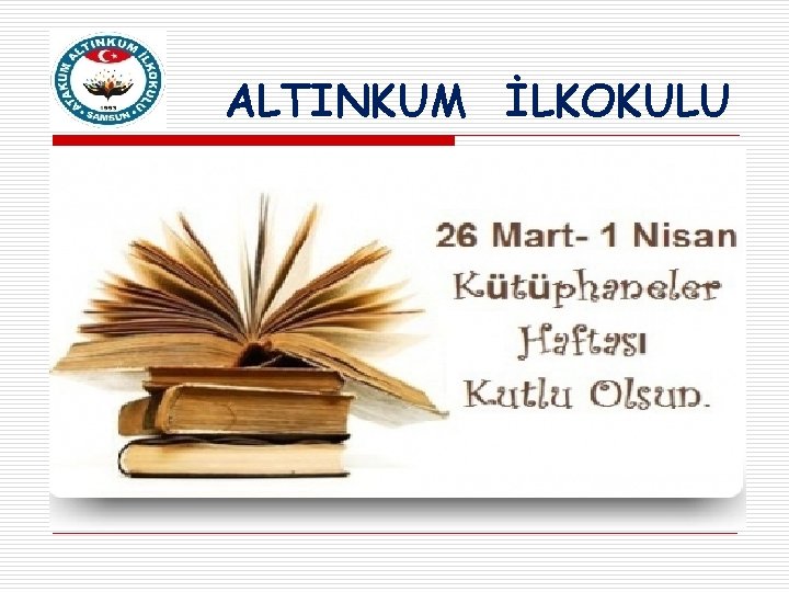 ALTINKUM İLKOKULU 