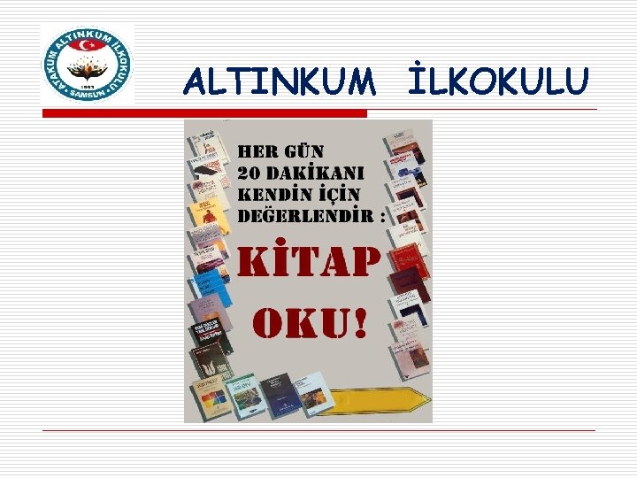 ALTINKUM İLKOKULU 