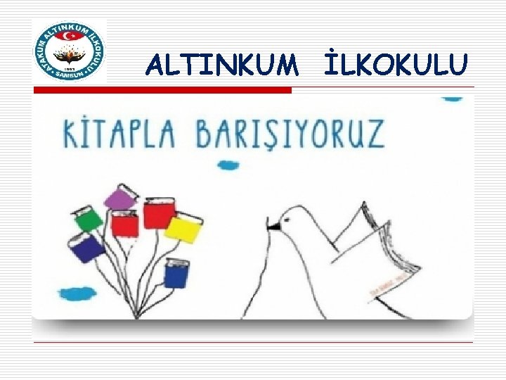 ALTINKUM İLKOKULU 