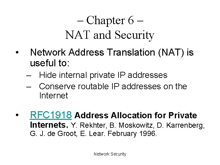 Using Nat For Security Examples Chapter 6 NAT and Security Network Address Translation
