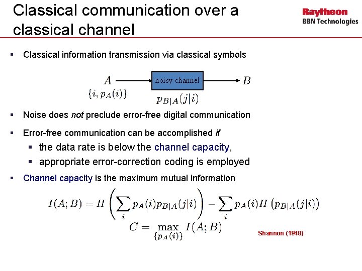 Classical communication over a classical channel § Classical information transmission via classical symbols noisy