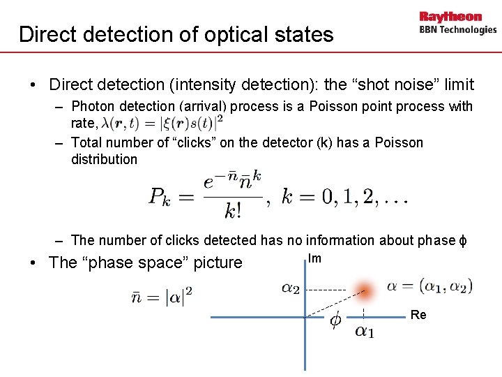 Direct detection of optical states • Direct detection (intensity detection): the “shot noise” limit