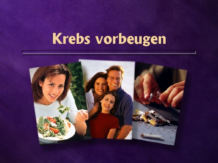 Krebs vorbeugen 