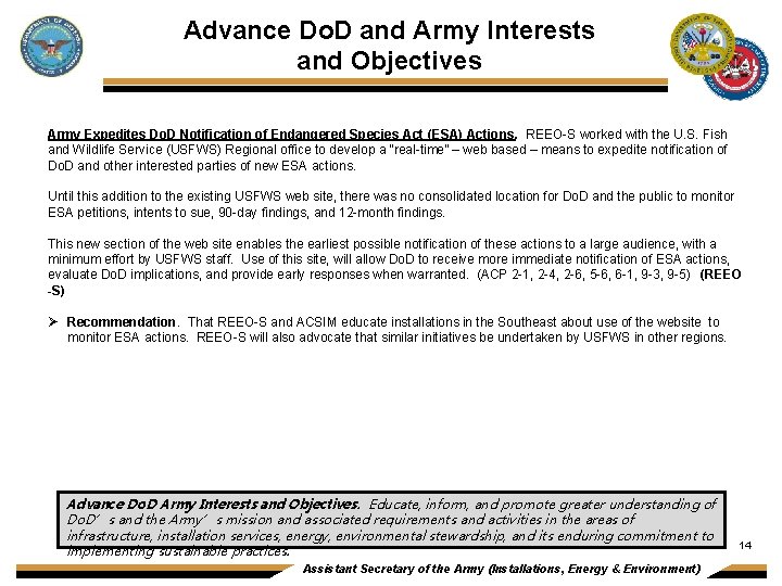 Advance Do. D and Army Interests and Objectives Army Expedites Do. D Notification of