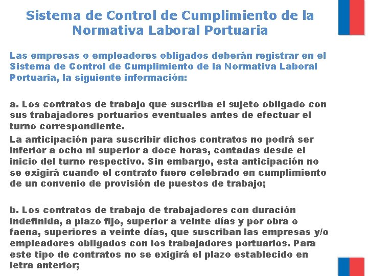 Sistema de Control de Cumplimiento de la Normativa Laboral Portuaria Las empresas o empleadores