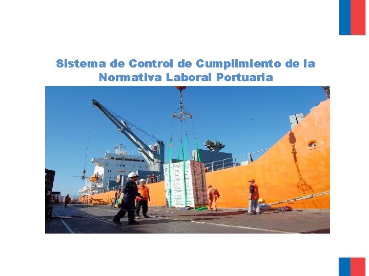 Sistema de Control de Cumplimiento de la Normativa Laboral Portuaria 