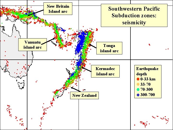 New Britain Island arc Southwestern Pacific Subduction zones: seismicity Vanuatu island arc Tonga island