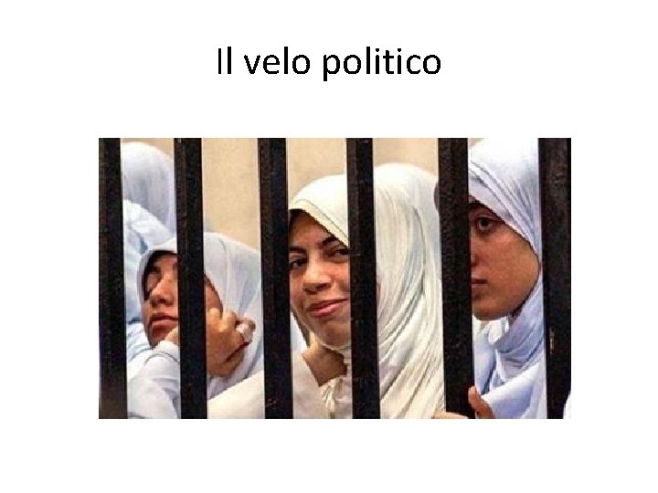 Il velo politico 