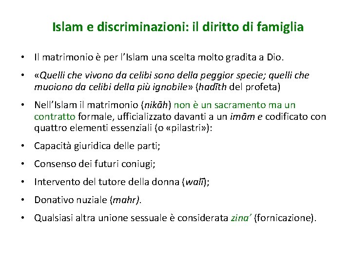 Islam e discriminazioni: il diritto di famiglia • Il matrimonio è per l’Islam una