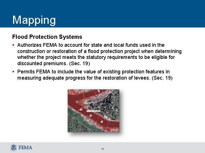 Mapping Flood Protection Systems § Authorizes FEMA to account for state and local funds