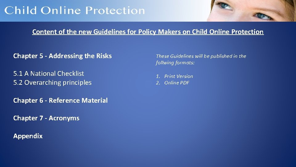 Content of the new Guidelines for Policy Makers on Child Online Protection Chapter 5