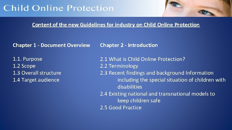 Content of the new Guidelines for industry on Child Online Protection Chapter 1 -