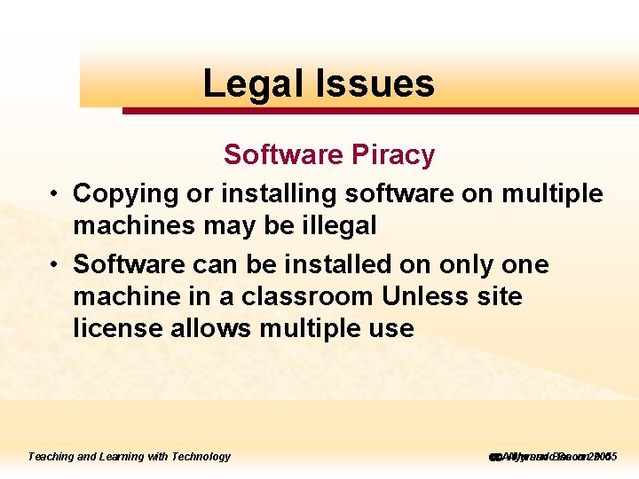 to to edit Legal Master Issues title style Software Piracy • Copying or installing