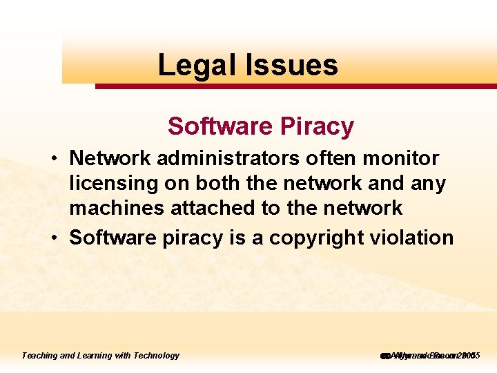 to to edit Legal Master Issues title style Software Piracy • Network administrators often