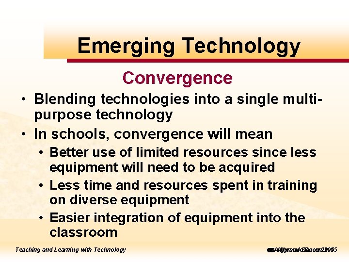 to to. Emerging edit Master Technology title style Convergence • Blending technologies into a