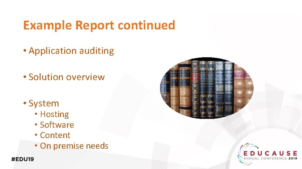 Example Report continued • Application auditing • Solution overview • System • Hosting •