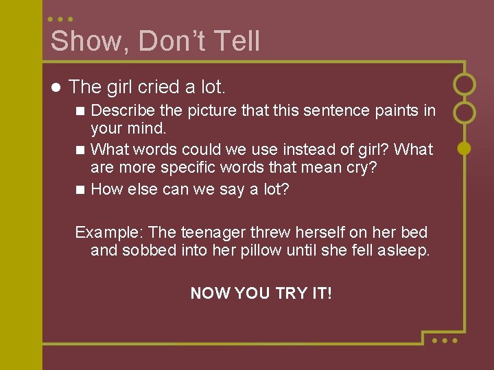 Show, Don’t Tell l The girl cried a lot. Describe the picture that this