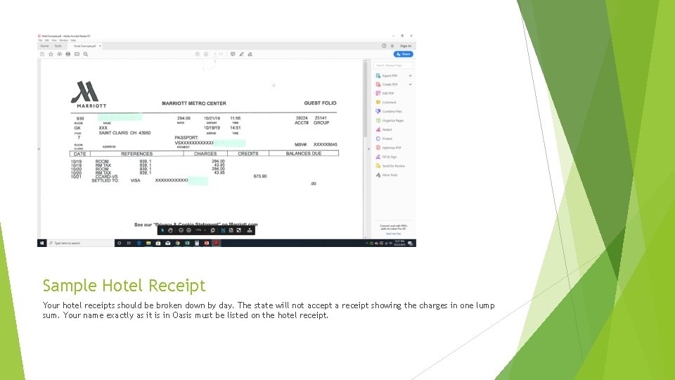 Sample Hotel Receipt Your hotel receipts should be broken down by day. The state