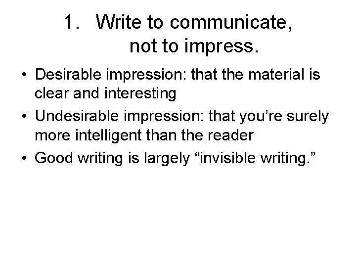 Inscrutable Writing Scientific Writing 10 Basics Barbara Gastel MD MPH