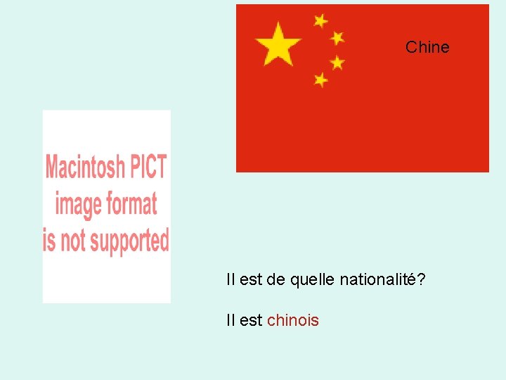 Chine Il est de quelle nationalité? Il est chinois 
