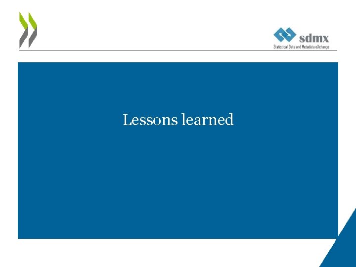 Lessons learned 