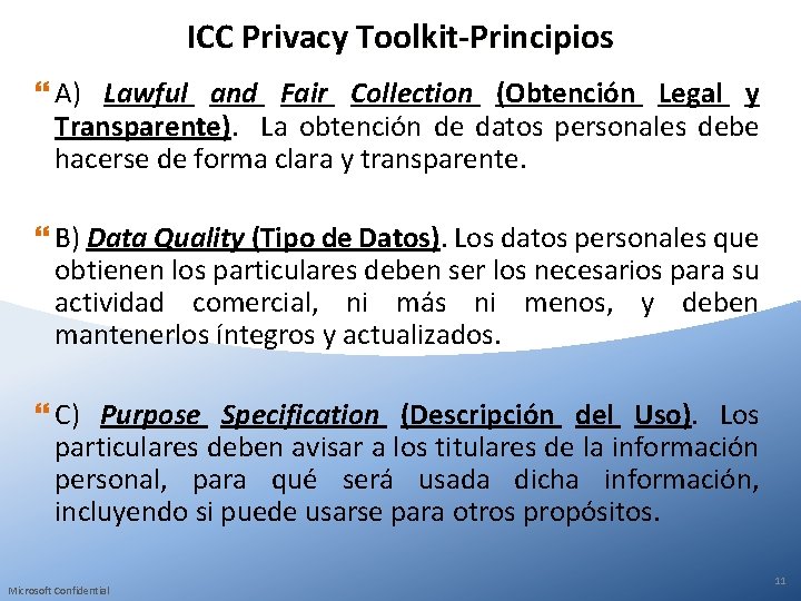 ICC Privacy Toolkit-Principios A) Lawful and Fair Collection (Obtención Legal y Transparente). La obtención