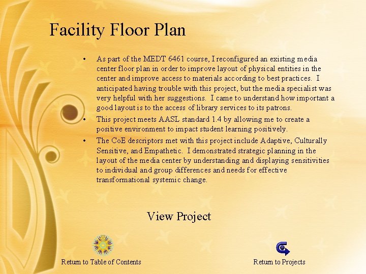 Facility Floor Plan • • • As part of the MEDT 6461 course, I