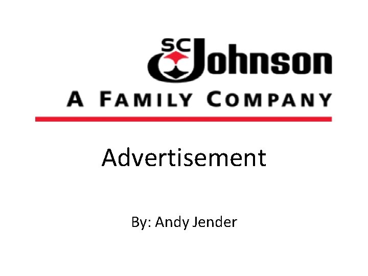 Advertisement By: Andy Jender 