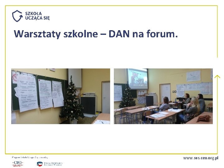 Warsztaty szkolne – DAN na forum. www. sus. ceo. org. pl 