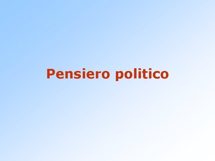 Pensiero politico 