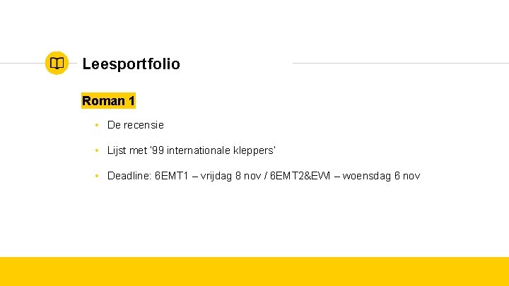 Leesportfolio Roman 1 • De recensie • Lijst met ‘ 99 internationale kleppers’ •
