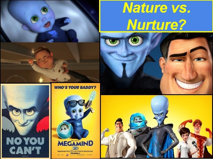 Nature vs. Nurture? 