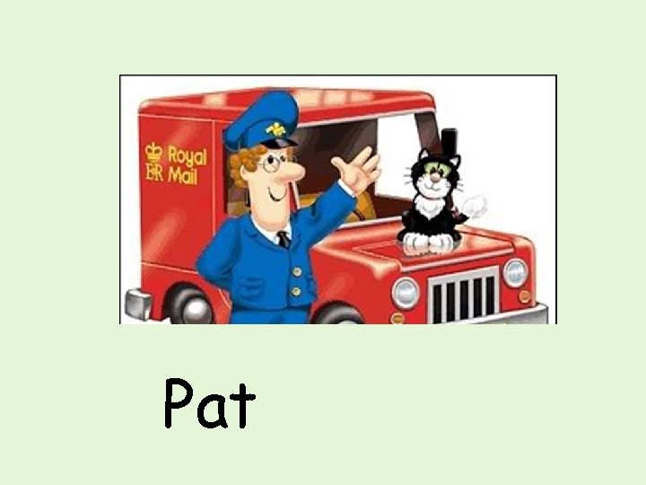 Pat 