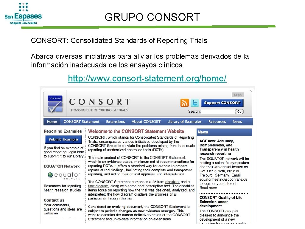 GRUPO CONSORT: Consolidated Standards of Reporting Trials Abarca diversas iniciativas para aliviar los problemas