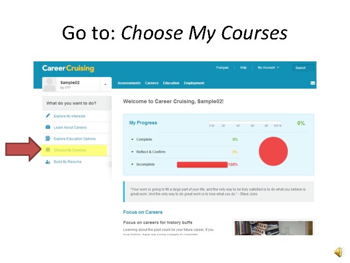 Go to: Choose My Courses 