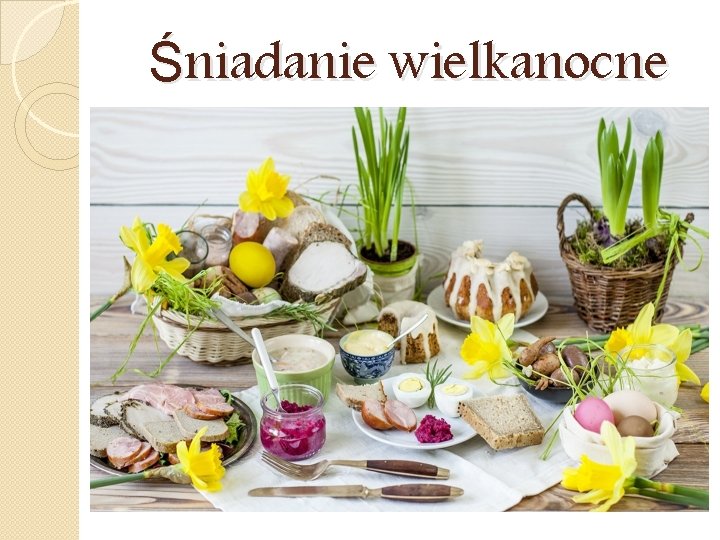 Śniadanie wielkanocne 