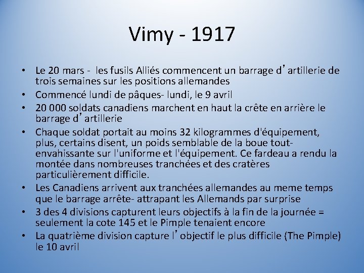 Vimy - 1917 • Le 20 mars - les fusils Alliés commencent un barrage