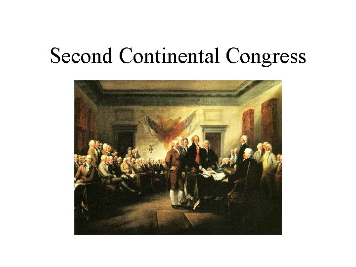 Second Continental Congress 