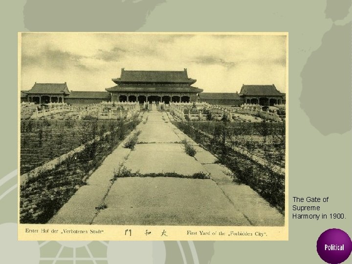 The Gate of Supreme Harmony in 1900. 