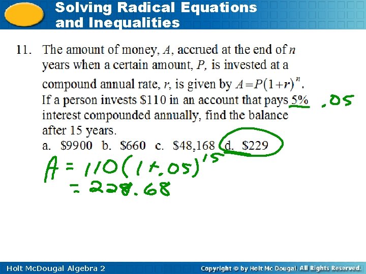 Solving Radical Equations and Inequalities Holt Mc. Dougal Algebra 2 